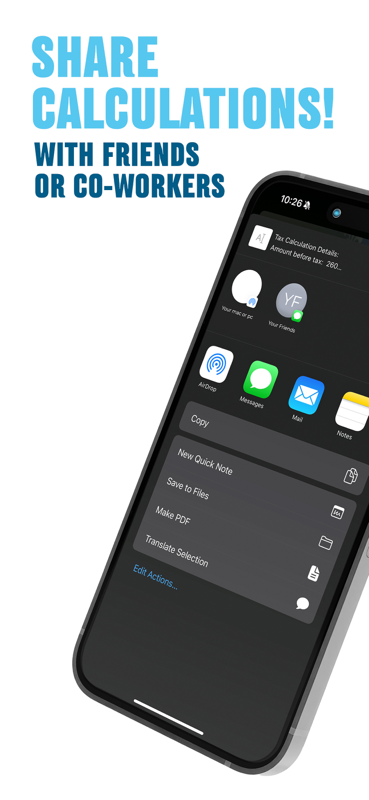 Feature: Share Calculations with Friends or Co-workers.